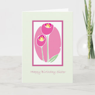 Cartão Happy Birthday Sister