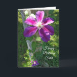 Cartão Happy Birthday Sister Purple Flower Clematis<br><div class="desc">Happy Birthday Sister Pretty Purple Flower Clematis card.</div>