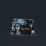 Cartão Happy Birthday Soap Bubble Custom<br><div class="desc">Fun birthday card for any friend,  relative or co-worker.</div>