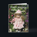 Cartão Happy Birthday Sophie<br><div class="desc">Happy Birthday Sophie text with little doll and flowers</div>