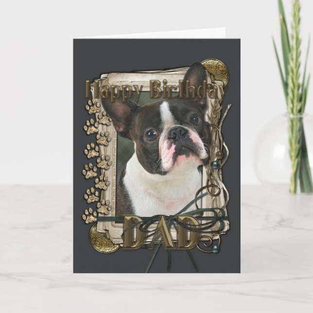Cartão Happy Birthday - Stone Paws - Boston Terrier - Dad (Frente)