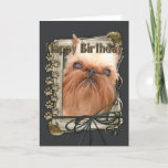 Cartão Happy Birthday - Stone Paws - Brussels Griffon<br><div class="desc">What could say Happy Birthday better than this Brussels Griffon Dog helping you to celebrate!</div>