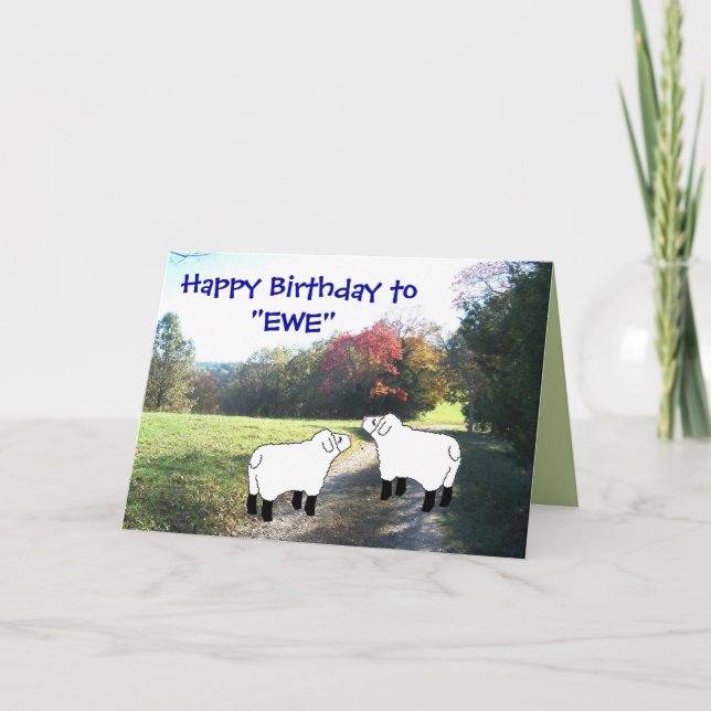Cartão Happy Birthday to "EWE"-customize any occasion (Frente)