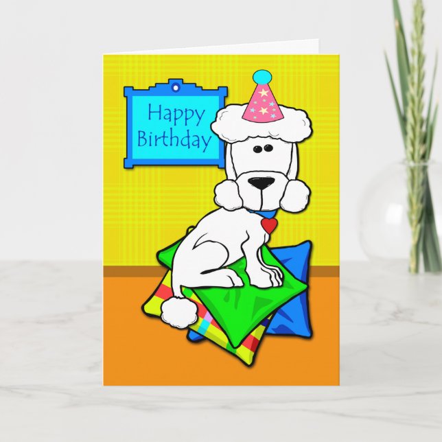 Cartão Happy Birthday, White Standard Poodle on Pillows (Frente)