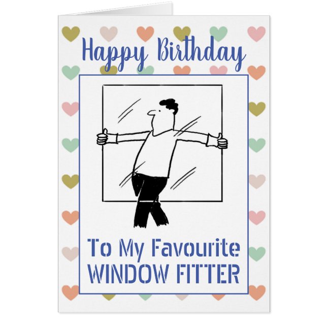 Cartão Happy Birthday Window Fitter (Frente)