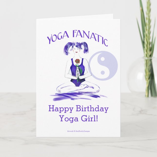 Cartão Happy Birthday Yoga Girl!-Yoga Fanatic (Frente)