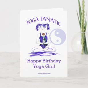 Cartão Happy Birthday Yoga Girl!-Yoga Fanatic