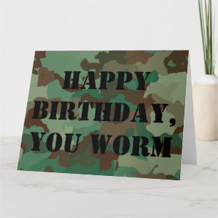 Cartão Happy Birthday You Worm Military-Style
