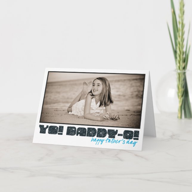 Cartão Happy Father's Day Daddy-O! (Frente)