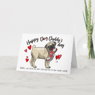 Cartão Happy Father's Day from your Pug Dog