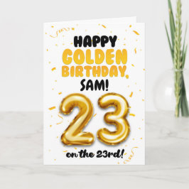 Cartão Happy Golden Birthday, 23rd Birthday Card 