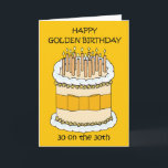 Cartão Happy Golden Birthday 30 on the 30th<br><div class="desc">A large cartoon cake covered in lit candles and accompanied by the words 'Happy Golden Birthday 30 on the 30th'.</div>
