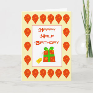 Cartão Happy Half Birthday Card