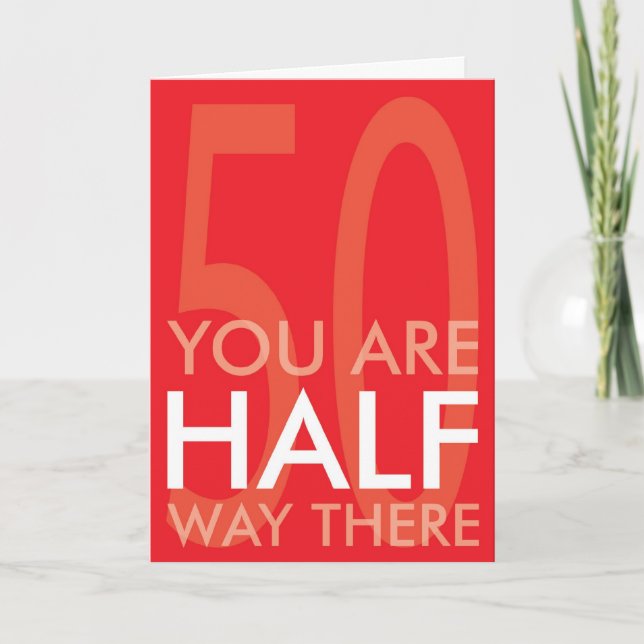 Cartão Happy Half Century Birthday Card (Frente)