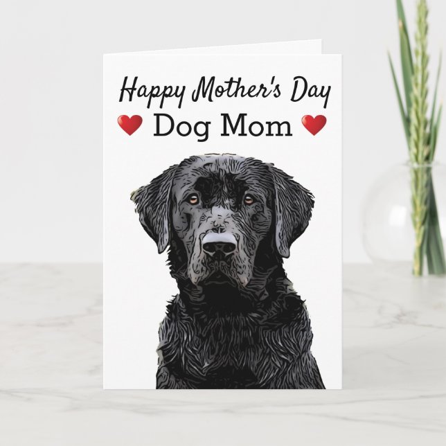 Cartão Happy Mother's Day Dog Mom Black Lab (Frente)