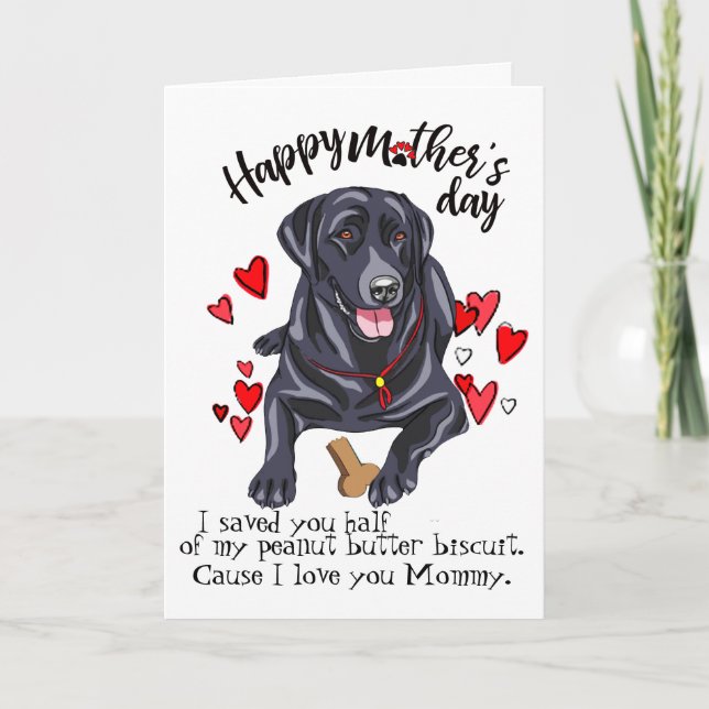 Cartão Happy Mother's Day from your Labrador Retriever (Frente)