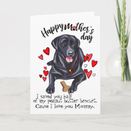 Cartão Happy Mother's Day from your Labrador Retriever