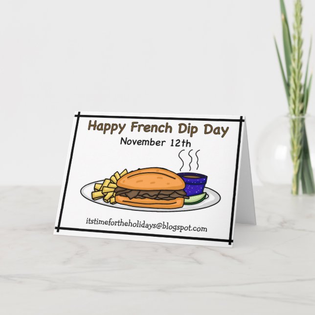 Cartão Happy National French Dip Day - November 12th   (Frente)
