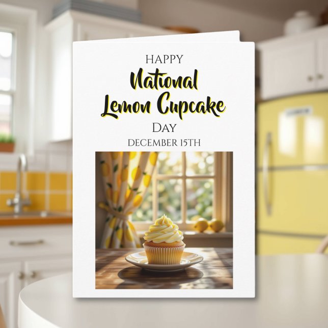 Cartão Happy National Lemon Cupcake Day | December 15th (Criador carregado)