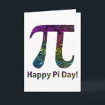 Cartão Happy Pi Day Tees and Gifts<br><div class="desc">Happy Pi Day Tees and Gifts</div>