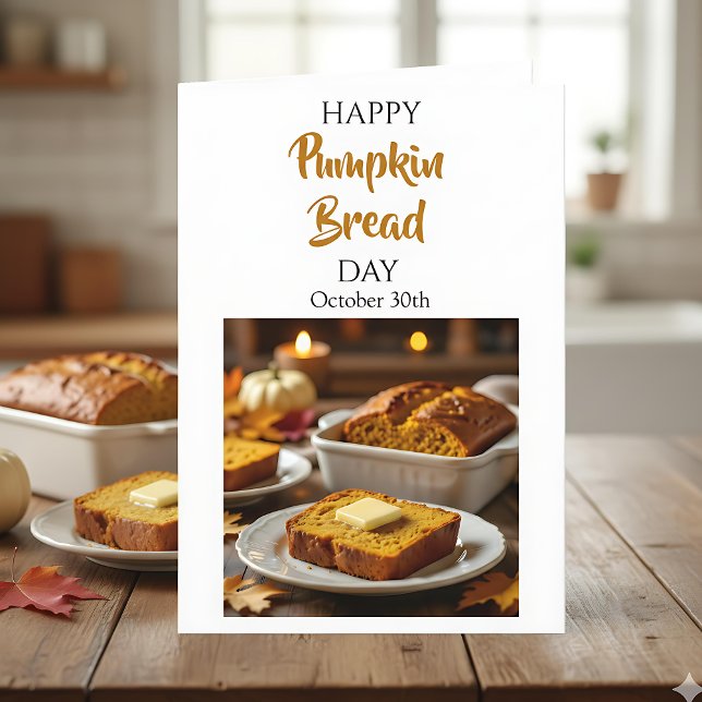 Cartão Happy Pumpkin Bread Day | October 30th (Criador carregado)