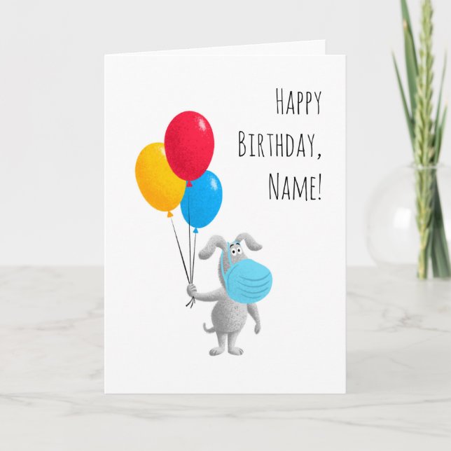 Cartão Happy Quarantine Birthday Dog Puppy Balloons (Frente)
