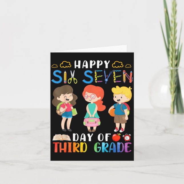 Cartão Happy Six Seven Day Of Third Grade Student Back To (Frente)
