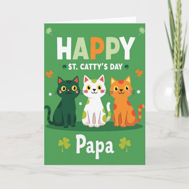 Cartão Happy St Cattys Day Papa Card (Frente)