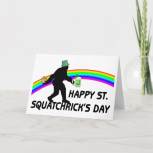 Cartão Happy St Squatchricks Day