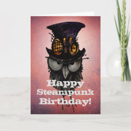 Cartão Happy Steampunk Birthday! - Funny Grumpy Owl