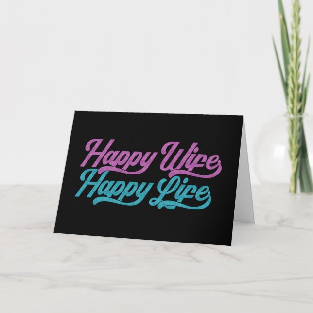 Cartão Happy Wife Happy Life Mother's Day | Greeting Card (Frente)