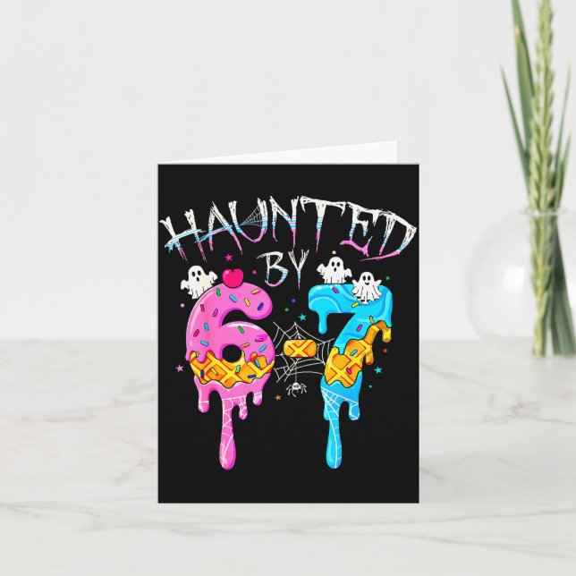 Cartão Haunted By 67 Ice Cream Drip Funny Six Seven Meme  (Frente)
