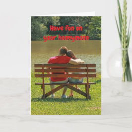 Cartão Have fun on your honeymoon.