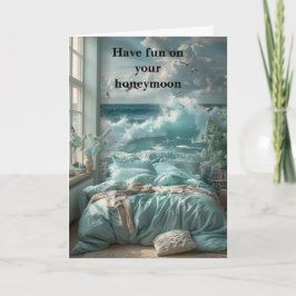 Cartão Have fun on your honeymoon.