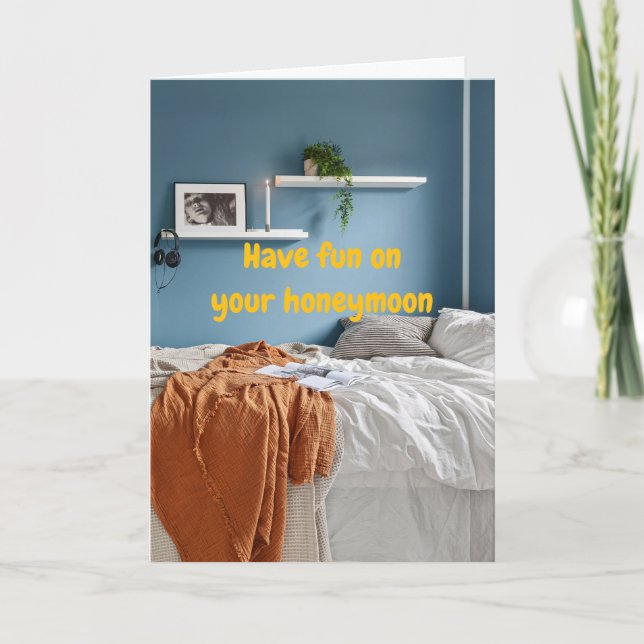 Cartão Have fun on your honeymoon. (Frente)