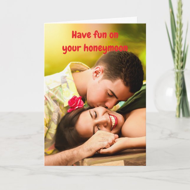 Cartão Have fun on your honeymoon. (Frente)