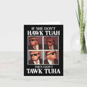 Cartão Hawk Tush 2024 Hawk Tuah Trump Aeroporto