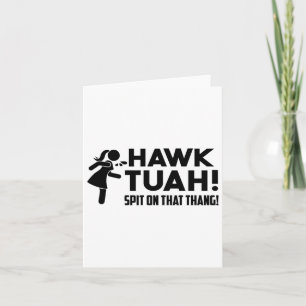 Cartão Hawk Tush Cuspiu Naquilo Paródia Viral de Eleição