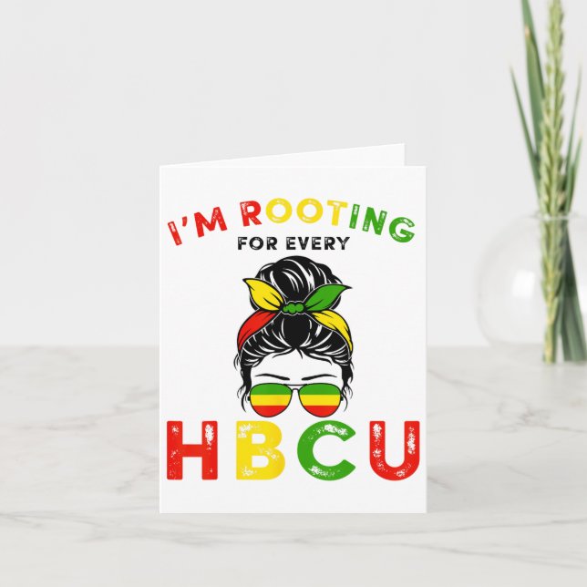Cartão Hbcu História Negra Má Arma Estou Rootando Para Ca (Frente)