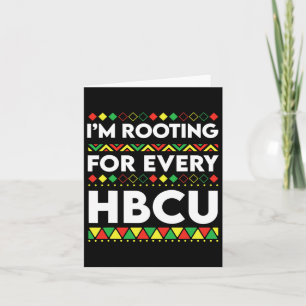 Cartão Hbcu História Negra Mês Eu estou torcendo por cada