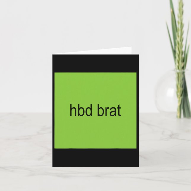 Cartão Hbd Brat Birthday Green Engraçado Meme Gen Z Adult (Frente)