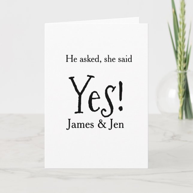 Cartão He asked she said yes engagement party name simple (Frente)