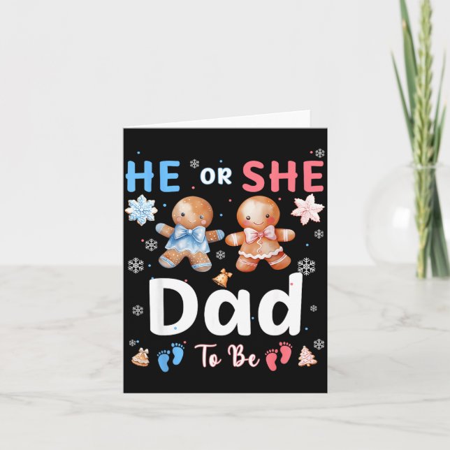 Cartão He Or She Dad To Be Christmas Gingerbread Gender R (Frente)