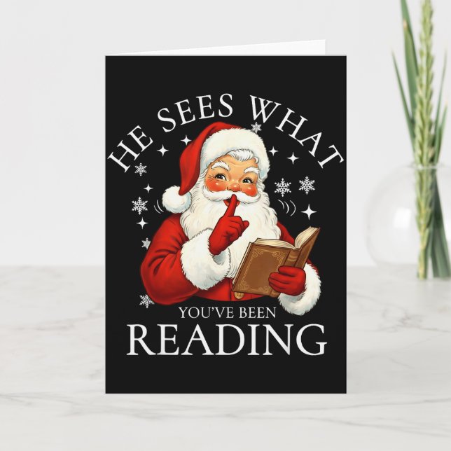 Cartão He Sees What You've Been Reading Funny Bookish Chr (Frente)