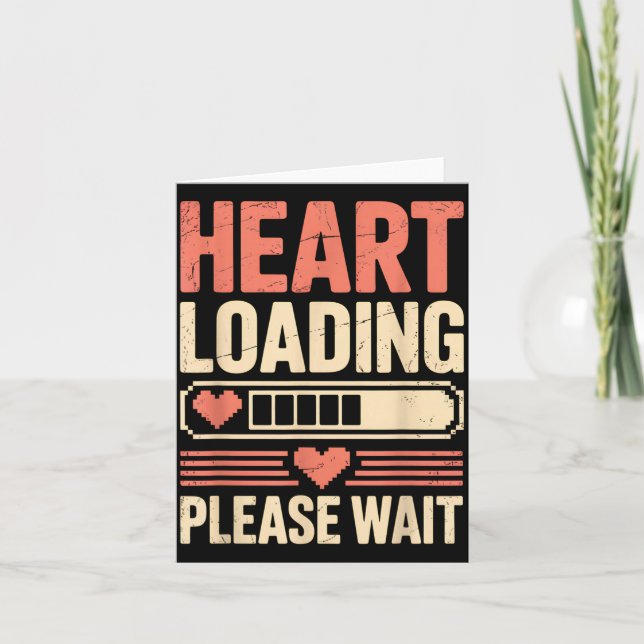 Cartão Heart Loading Please Wait Retro Xel Valentine Humo (Frente)