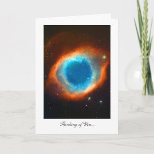 Cartão Helix Nebula - Thinking of You