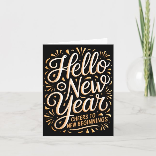 Cartão Hello New Year Cheers To New Beginnings Celebratio (Frente)