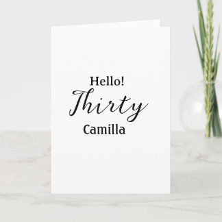 Cartão Hello thirty birthday name simple minimal elegant 