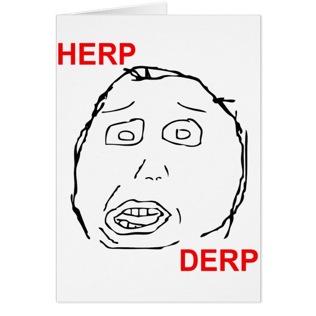 Cartão Herp Derp Herp Derping (Frente)