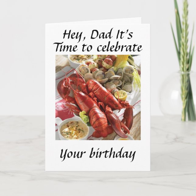 CARTÃO HEY DAD HERE IS A LOBSTER BOIL BIRTHDAY WISH (Frente)